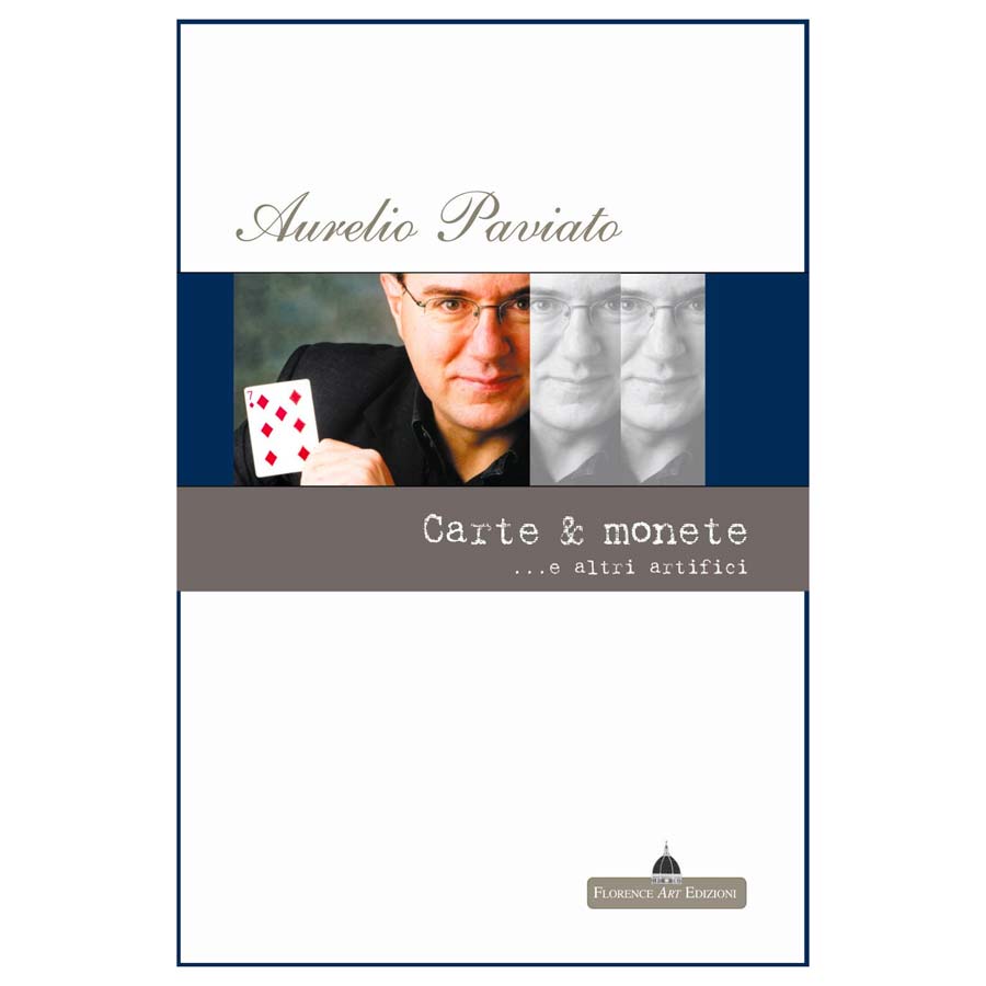 Carte e monete... e altri artifici