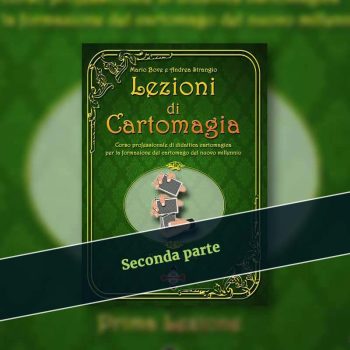 Lezioni di Cartomagia - Prima Lezione (volume2)